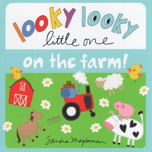 On the Farm! (Looky Looky Little One) (Board Book)