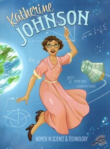 Katherine Johnson ( Women in Science and Technology )
