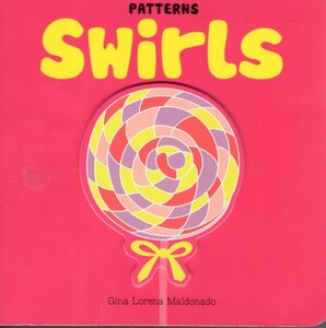 Swirls ( Patterns ) ( Board Book )