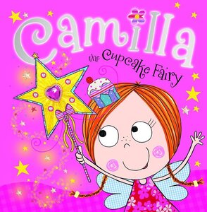 Camilla the Cupcake Fairy (Paperback)