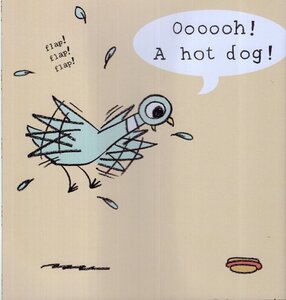 Pigeon Finds a Hot Dog! ( Pigeon Books ) (Paperback)