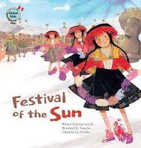 Festival of the Sun Peru ( Global Kids Storybooks )