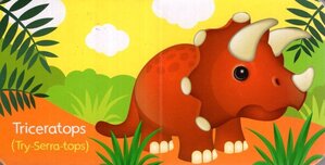 Triceratops (My Little Dinosaur) (Chunky Board Book)