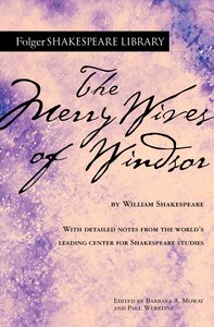 Merry Wives of Windsor ( Folger Shakespeare Library )