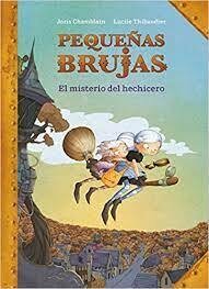 Pequeñas Brujas: El Misterio del Hechicero ( Little Witches: The Mystery of the Sorcerer )