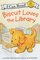 Biscuit Loves the Library ( I Can Read Books: My First Shared Reading )