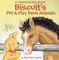 Biscuit's Pet and Play Farm Animals ( Touch and Feel Board Book ) ( Biscuit )