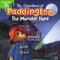 Monster Hunt ( Adventures of Paddington )