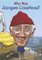 Who Was Jacques Cousteau? ( Who Was...? )