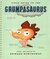 Field Guide to the Grumpasaurus