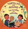 Tortillas Are Round / Las tortillas son redondas (Paperback)