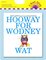 Hooway for Wodney Wat ( Read Along Book and CD Favorite )