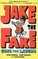 Jake the Fake Goes for Laughs ( Jake the Fake #02 )