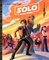 Solo: A Star Wars Story ( Little Golden Book )