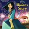Mulan's Story ( Disney Princess )