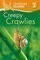 Creepy Crawlies ( Kingfisher Readers Level 3 ) (Hardback)