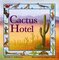 Cactus Hotel (Big Book)