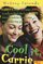 Cool It Carrie (Making Friends #2)