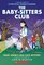 Mary Anne's Bad Luck Mystery (Baby Sitters Club Graphic #13)