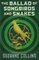 Ballad of Songbirds and Snakes ( Hunger Games Novel )