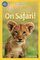 On Safari ( National Geographic Kids Readers Level Pre-Reader )