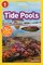 Tide Pools ( National Geographic Kids Readers Level 1 )