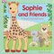 Sophie and Friends (Sophie La Girafe) (DK Baby Touch and Feel Board Book)