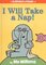 I Will Take a Nap! ( Elephant and Piggie Books )