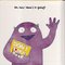 Don't Touch This Book! (Padded Board Book)