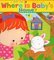 Where Is Baby's Home? (Karen Katz Lift The Flap Book)