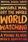Invisible Man Got the Whole World Watching: A Young Black Man's Education (Hardcover)