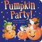 Pumpkin Party! (Board Book)