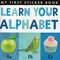 Learn Your Alphabet (My First Sticker Book)