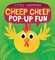 Cheep Cheep Pop Up Fun ( Little Snappers )