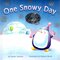 One Snowy Day (Padded Board Book) (Autographed)
