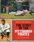 Story of the Pittsburgh Pirates ( Baseball: The Great American Game ) (MLB) (Hardcover)