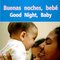 Good Night Baby / Buenas noches bebe ( Rourke Board Book Bilingual )