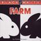 Farm (Black and White Board Book) (6x6)