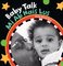 Baby Talk (Hmong/English) (Board Book)