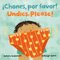Undies Please! / Chones Por Favor! (Step Inside a Story Bilingual) (Board Book)