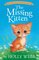 Missing Kitten ( Pet Rescue Adventures ) (Library Binding)