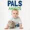 Pals / Amigos ( Animal Lovers Bilingual ) (Board Book)