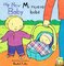 My New Baby / Mi nuevo bebe ( New Baby Bilingual ) (Board Book)