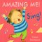 Sing! ( Amazing Me! )