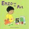 Enzo and His Art ( Board Book ) (6x6)
